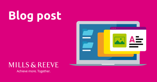 Pink graphic with the words ‘Blog post,’ showing a laptop and an illustration of a webpage, and the Mills & Reeve logo at the bottom left